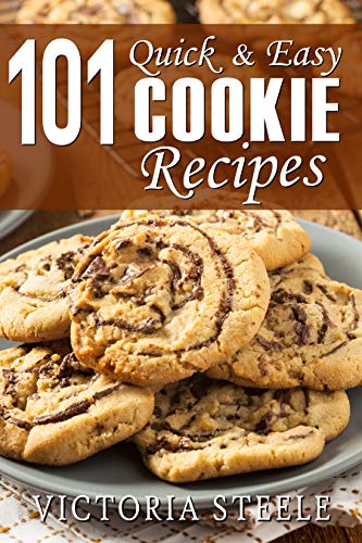 101 Quick & Easy Cookie Recipes - Crave Books
