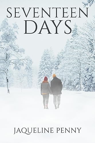 Seventeen Days (Bachelors and Badges Book 1)