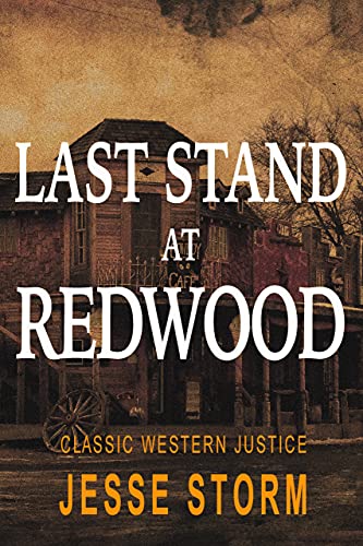 Last Stand at Redwood