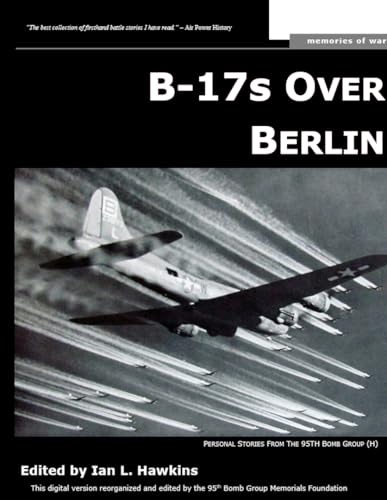 B-17s Over Berlin