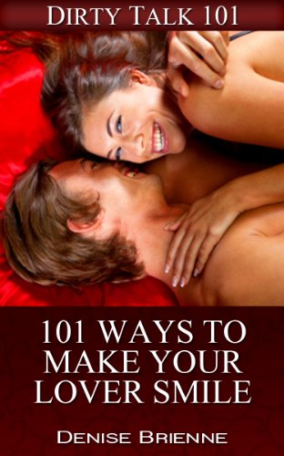 101 Ways to Make Your Lover Smile - CraveBooks