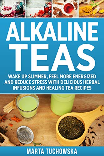 Alkaline Teas
