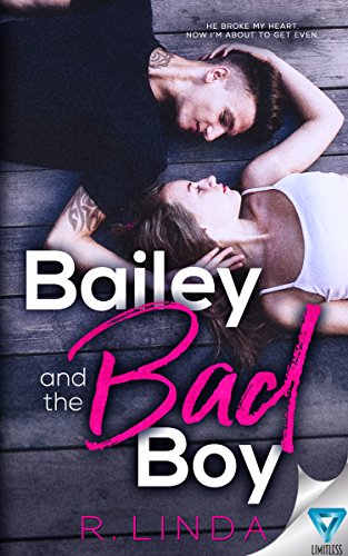Bailey And The Bad Boy (Scandalous Series Book 1)
