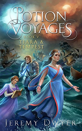 Potion Voyages Book 5: Tiara & Tempest - CraveBooks