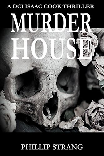 Murder House (DCI Cook Thriller Series Book 2)