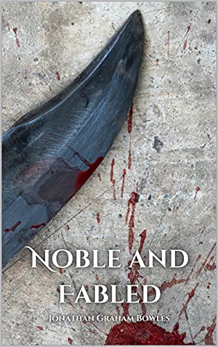 Noble and Fabled: Tyr's Past - Astoran War 1 (Tale... - CraveBooks