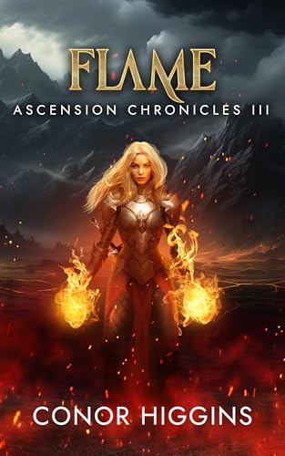 Flame: Ascension Chronicles III