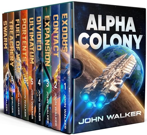 Alpha Colony: The Complete Series (John Walker Box Sets)