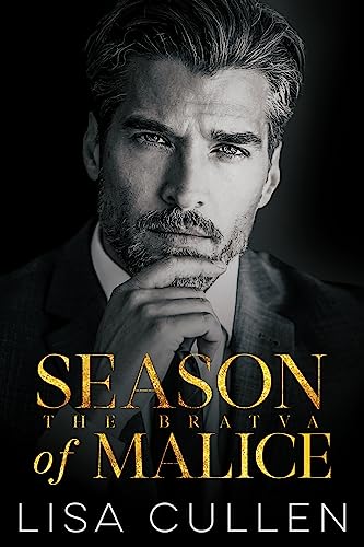 Season of Malice: An Age Gap, Russian Bratva Billionaire Romance (The Bratva)