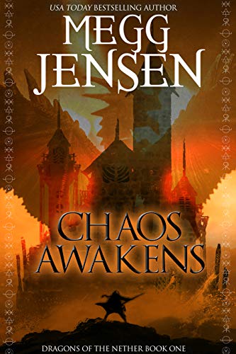 Chaos Awakens (Dragons of the Nether Book 1)