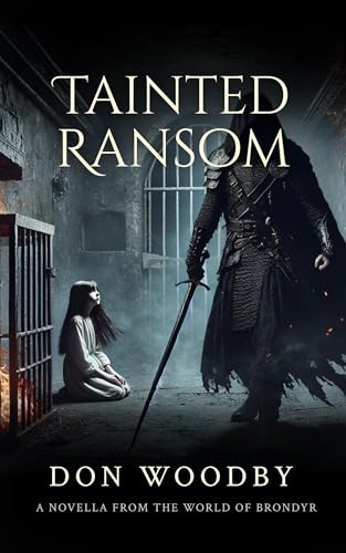 Tainted Ransom: A Dark Fantasy Novella