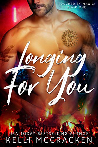 Longing for You (Touched by Magic Book 1)