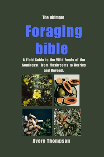 The Ultimate Foraging Bible - CraveBooks