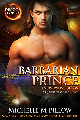 Barbarian Prince: A Qurilixen World Novel (Dragon Lords Anniversary Edition)