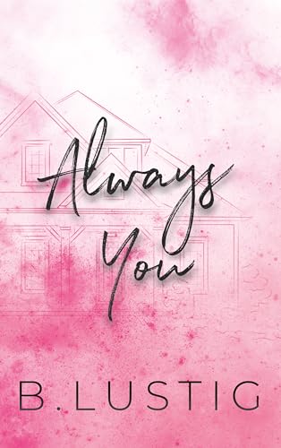 Always You (Always & Forever Book 1)