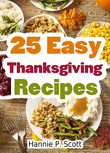 25 Easy Thanksgiving Recipes