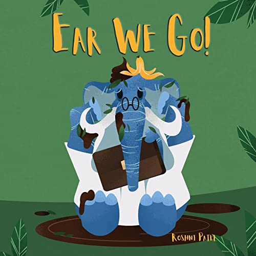Ear we Go! (The Courageous Creatures Collection) - CraveBooks