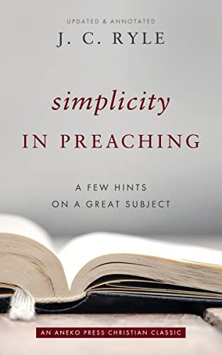 Simplicity in Preaching - CraveBooks