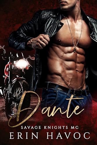 DANTE: A Shifter Romance (Savage Knights MC Book 1)