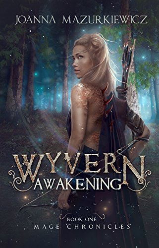 Wyvern Awakening (Mage Chronicles #1) - Crave Books