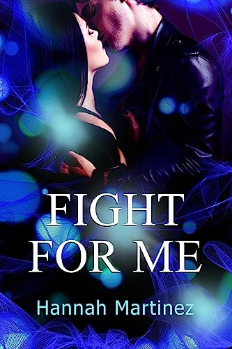 Fight for Me (Unbreakable Book 1) - CraveBooks