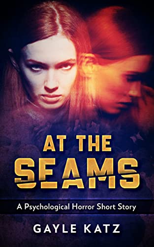 At The Seams: A Terrifying Psychological Horror Sh... - CraveBooks