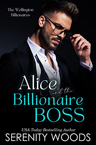 Alice and the Billionaire Boss - CraveBooks