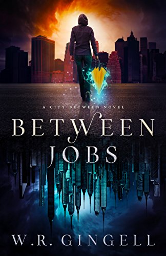 Between Jobs (The City Between Book 1) - CraveBooks