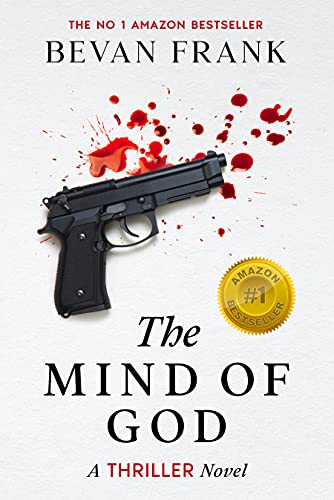 The Mind of God (A Thriller Novel)