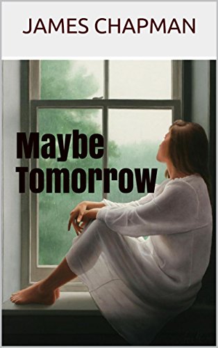 Maybe Tomorrow