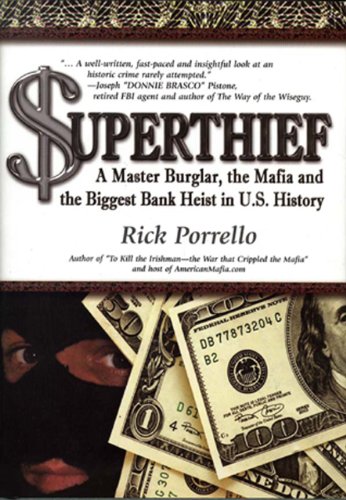 Superthief : A Master Burglar, the Mafia and the B... - Crave Books