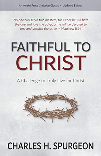 Faithful to Christ - CraveBooks