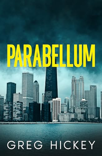 Parabellum: A Psychological Thriller