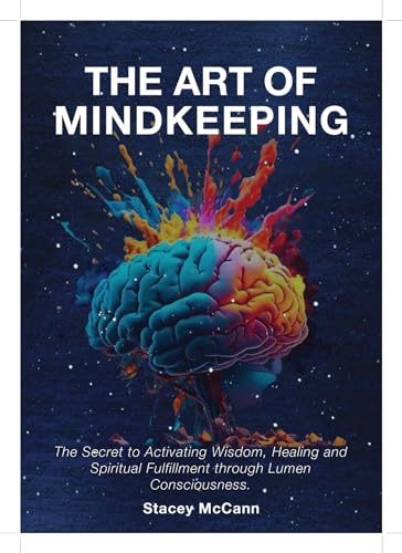 The Art of Mindkeeping: The Secret to Activating W... - CraveBooks