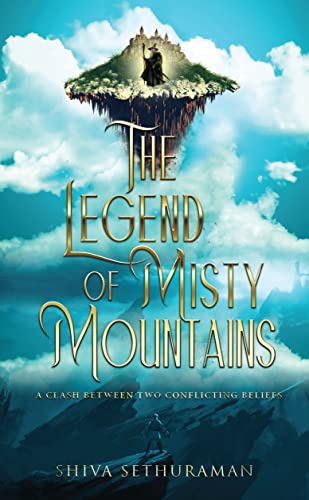 The Legend of Misty Mountains