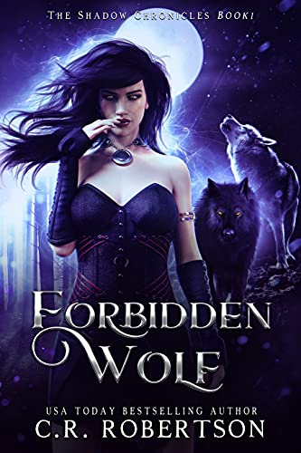 Forbidden Wolf (The Shadow Chronicles Book 1) - CraveBooks