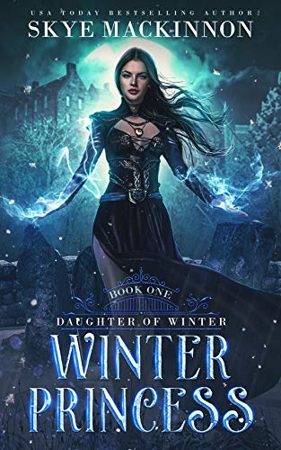 Winter Princess: Fantasy Reverse Harem (Daughter of Winter Book 1)