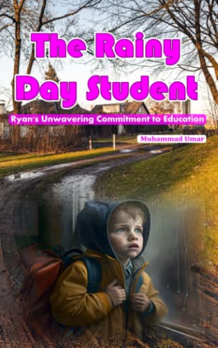 The Rainy Day Student: Ryan's Unwavering Commitment to Education