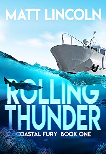 Rolling Thunder (Coastal Fury Book 1)