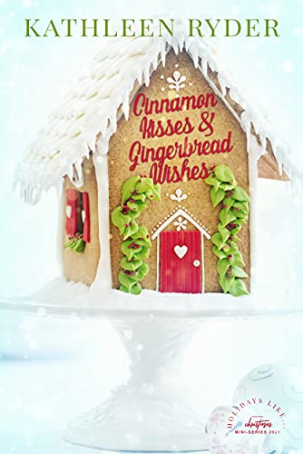 Cinnamon Kisses and Gingerbread Wishes - CraveBooks