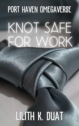 Knot Safe For Work - CraveBooks