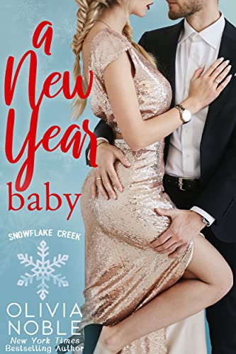A New Year Baby (Snowflake Creek)