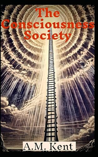 The Consciousness Society