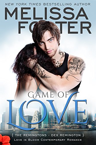 Game of Love (Love in Bloom: The Remingtons Book 1)