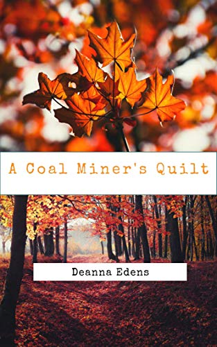 A Coal Miner's Quilt