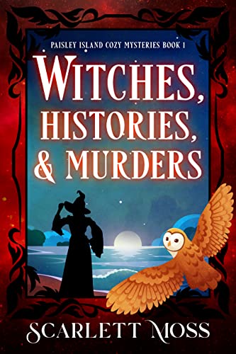Witches, Histories, & Murders