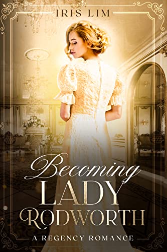 Becoming Lady Rodworth - CraveBooks