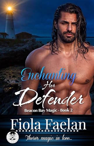 Enchanting Her Defender (Beacon Bay Magic - Book 2... - CraveBooks