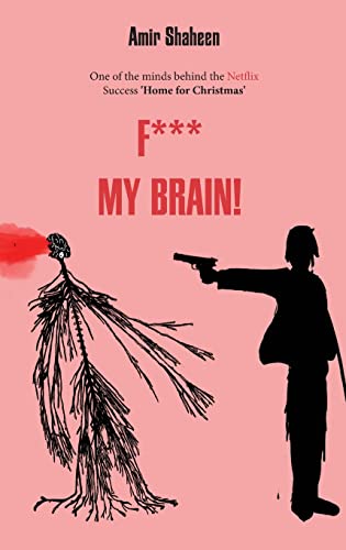 F*** My Brain!