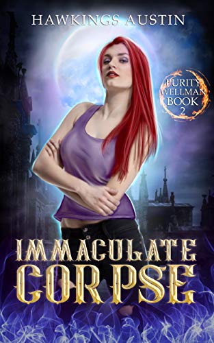 Immaculate Corpse (Purity Wellman Book 2)